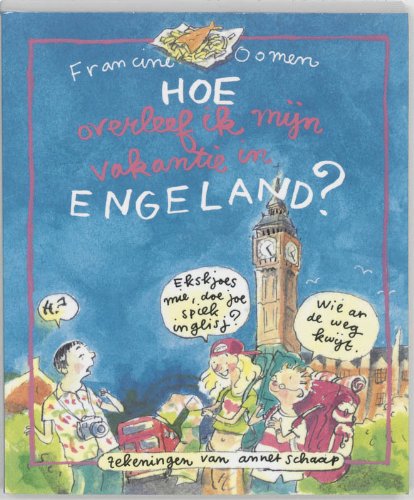Hoe overleef ik mijn vakantie in Engeland? (Paperback)