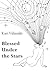 Blessed Under the Stars: Ho...