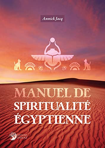 Manuel de spiritualité égyptienne (Paperback)