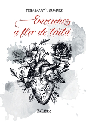 Emociones a flor de tinta (Spanish Edition)