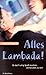 Alles Lambada. Es darf Spaß...