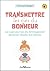 Transmettre les clés du bon...