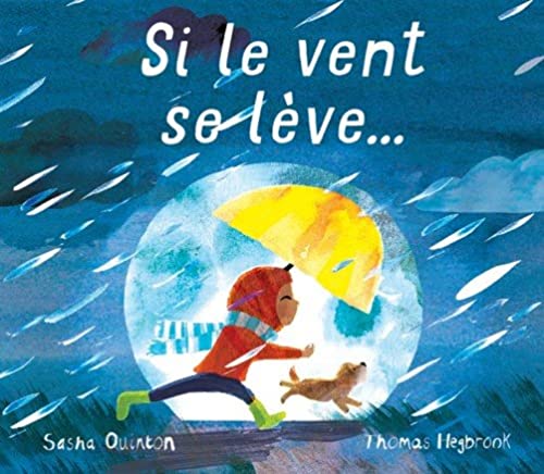 Si le vent se lève (Hardcover)