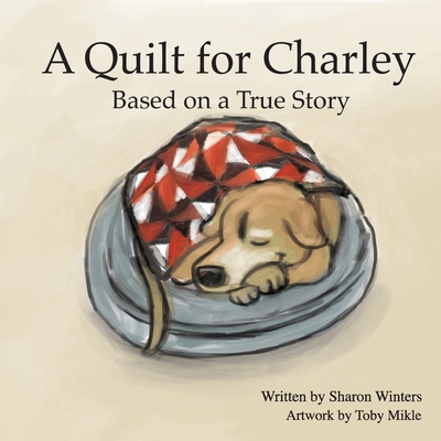 A Quilt for Charley
