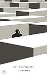 Het eigenlijke (Dutch Edition)
