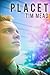 Placet by Tim  Mead