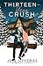 Thirteen-Year Crush (Unlucky In Love)