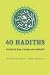 40 Hadiths: compilé par l'I...