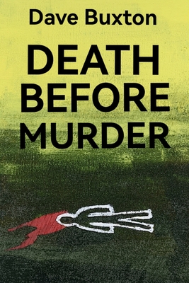 Death before Murder (Kill me)