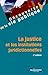 La justice et les instituti...