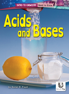 Acids and Bases (Intro to Chemistry: Need to Know)