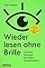 Wieder lesen ohne Brille (German Edition)