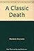 A Classic Death