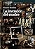 La invención del cuadro: Arte, artífices y artificios en los orígenes de la pintura europea