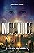 Independence: Book Three of...