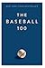 The Baseball 100