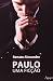 Paulo, uma Ficcao