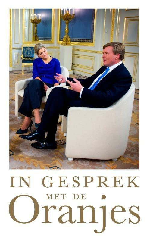 In gesprek met de Oranjes (Dutch Edition)