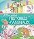 Mes jolies histoires d'animaux by Calouan