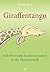 Giraffentango: Selbstbewuss...