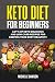 Keto Diet for Beginners: Lo...