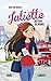 Juliette autour du monde T04: Juliette à Rome et à Londres