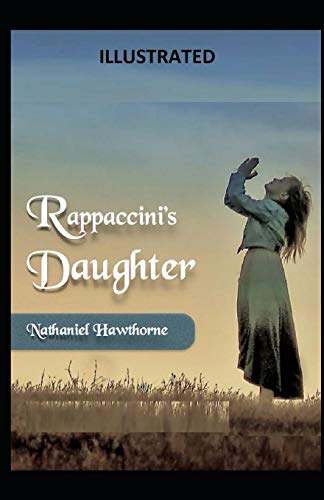Rappaccini's Daughter Illustrated
