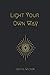 Light Your Own Way: Activit...