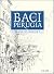 Baci aus Perugia: Alltagsgeschichten aus Umbrien. Mit 25 Zeichnungen von Rainer Ilg