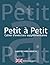 Petit à Petit - Cahier d'ex...