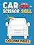 Car Scissor Skill Coloring ...