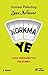 Korkma Ye by Zaza Yurtsever