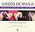 JUEGOS DE MAGIA
