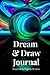 Dream and Draw Journal by Laura Atkinson