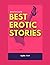 BEST EROTIC STORIES
