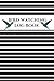 Bird Watching Log BooK: Bir...