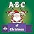 ABC of Christmas: A Rhyming...