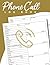 Phone Call Log Book: Phone ...