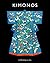 Kimonos