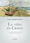La vida en Cristo: Iglesia, sacramentos y moral. Grado de magisterio La vida en Cristo: Iglesia, sacramentos y moral. Grado de magisterio