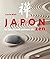 Japon l'univers fascinant d...