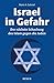 Israel in Gefahr by Mark A. Gabriel