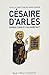 Césaire d'Arles by Marie Chaieb