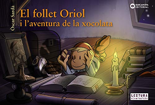 El follet Oriol i l'aventura de la xocolata (Hardcover)