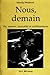 Nous, Demain: Vie, Amour, E...