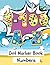 Dot Marker Book Numbers: Do...