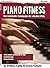Piano Fitness: Dein individ...