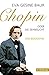 Chopin: oder Die Sehnsucht