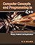 Computer Concepts and Programming in C++