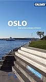 Oslo: A Guide to new Landscape Architecture Oslo: A Guide to new Landscape Architecture